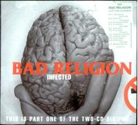 Bad Religion - Infected/Infected 2