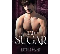 Bad Sugar: The Blackwood Castle Series