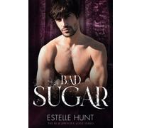 Bad Sugar: The Blackwood Castle Series