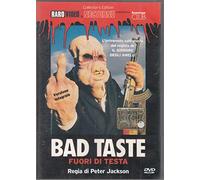 Bad Taste - Fuori Di Testa