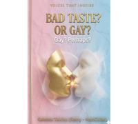 Bad Taste? Or Gay?: Gay? Really?