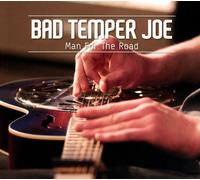 Bad Temper Joe Man for the Road (CD)