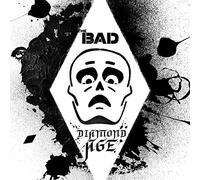 Bad,the - Diamond Age