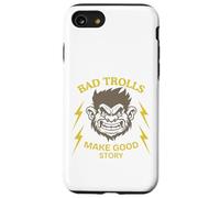 Bad Trolls Make Story divertente Troll Custodia per iPhone SE (2020) / 7/8