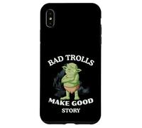 Bad Trolls Make Story divertente Troll Custodia per iPhone XS Max