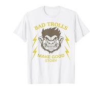Bad Trolls Make Story Divertente Troll Maglietta