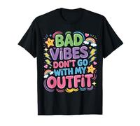 Bad Vibes Don't Go with My Outfit Moda - Maglietta