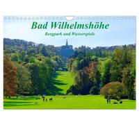 Bad Wilhelmshöhe Bergpark und Wasserspiele (Wandkalender 2027 DIN A4 quer), CALV