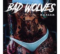 Bad Wolves - Bad Wolves
