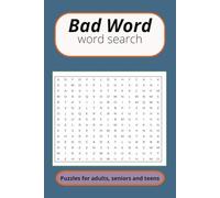 Bad Word Word Search Puzzle Book: Word Search Puzzles with Easy to Read Print about Cuss words,Swear words, Naughty words and More 6x9 inches, 120 ... Gift for Vacations, Holidays and Free Times.