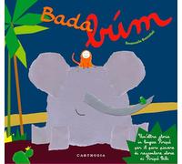 Bada... búm. Un'altra storia in lingua Piripù per il puro piacere di raccontare storie ai Piripù Bibi. Ediz. a colori