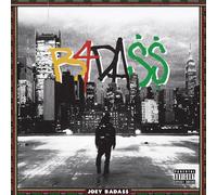 Bada$$, Joey - B4.Da.$$