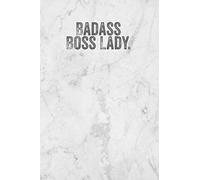 Badass Boss Lady.: Gift For Boss Women - Lined Journal Notebook With Undated Planner