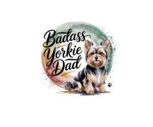 Badass Yorkie Dad Notebook: A Funny Lined Journal Gift for Veterinarians, Vet Techs, and Yorkshire Terrier Loving Animal Doctors.