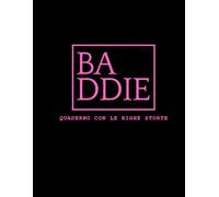 BADDIE: Quaderno con le righe storte