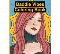 Baddie Vibes Coloring book
