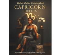 Baddie Zodiac Coloring Book - Capricorn Edition: Bougie, grounded, and built to boss up - just like Capricorn.