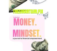 BaddiePink | MONEY MINDSET: A Journal to financial empowerment
