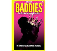 BADDIES: The Viral War Destroying Black Girls