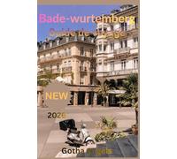 Bade-Wurtemberg Guide de voyage 2026