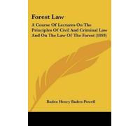 Baden Henry Baden-Powell Forest Law (Tascabile)