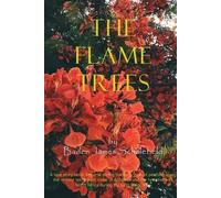 Baden James Scholefield The Flame Trees (Tascabile)