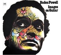 Baden Powell - Images on Guitar