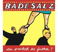 Badesalz - Du Packst Es,Jutta