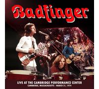 Badfinger Live at the Performance Center - Cambridge, Ma - March 31, 1974 (CD)