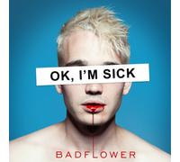 Badflower OK, I'm Sick (Vinyl LP) 12" Album