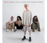 Badflower - This Is How The World Ends - Cd