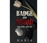 Badge and Blood: two sides of a lie