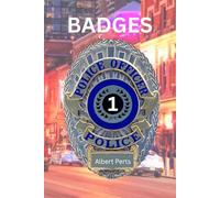 Badges I: The Case That Started It All