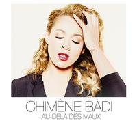 Badi Chimene - Au Dela Des Maux