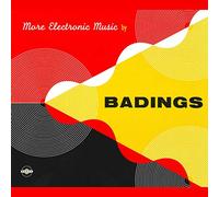 BADINGS, HENK - MORE ELECTRONIC MUSIC..
