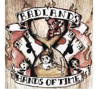 Badlands - Hands Of Time
