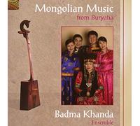 BADMA KHANDA ENSEMBLE - MONGOLIAN MUSIC FROM BURY