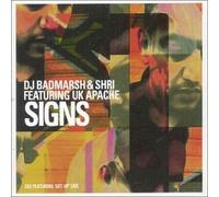 Badmarsh & Shri - Signs
