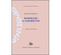 Badoglio a Caporetto