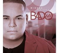 Badoxa - Minhas Raizes