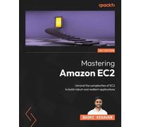 Badri Kesavan Mastering Amazon EC2 (Tascabile)