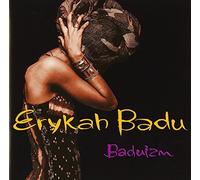 Badu, Erykah - Baduism