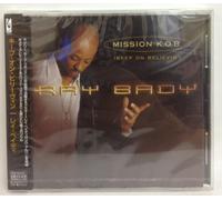 Bady, Ray - Mission K.O.B. (Keep On Believin)