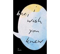Bae, I Wish You Knew