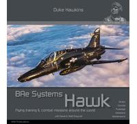 Bae Systems Hawk: Flying Training and Combat Missions Around the World
