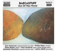 Baecastuff - Out Of This World