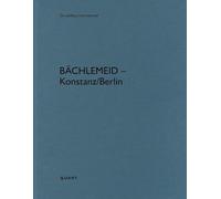 Bächlemeid - Konstanz/Berlin