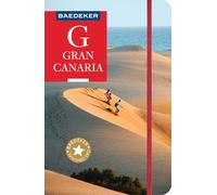 Baedeker Reiseführer Gran Canaria: mit praktischer Karte EASY ZIP