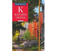 Baedeker Reiseführer Kanada Osten: mit praktischer Karte EASY ZIP