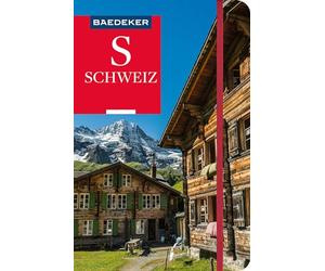 Baedeker Reiseführer Schweiz: mit praktischer Karte EASY ZIP